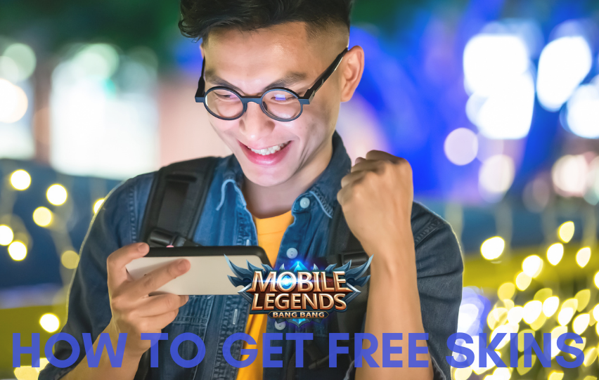 Mobile Legends - Know How to Get Free Skins